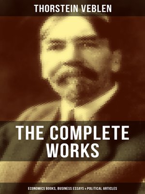 cover image of The Complete Works of Thorstein Veblen